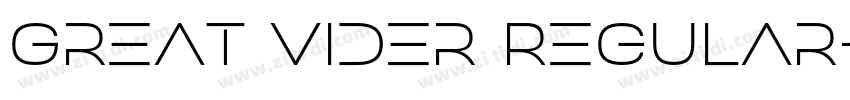 Great Vider Regular字体转换